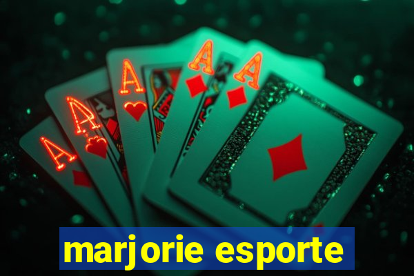 marjorie esporte